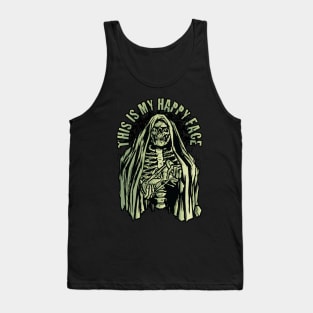 Grim Reaper - This is my Happy face Tank Top